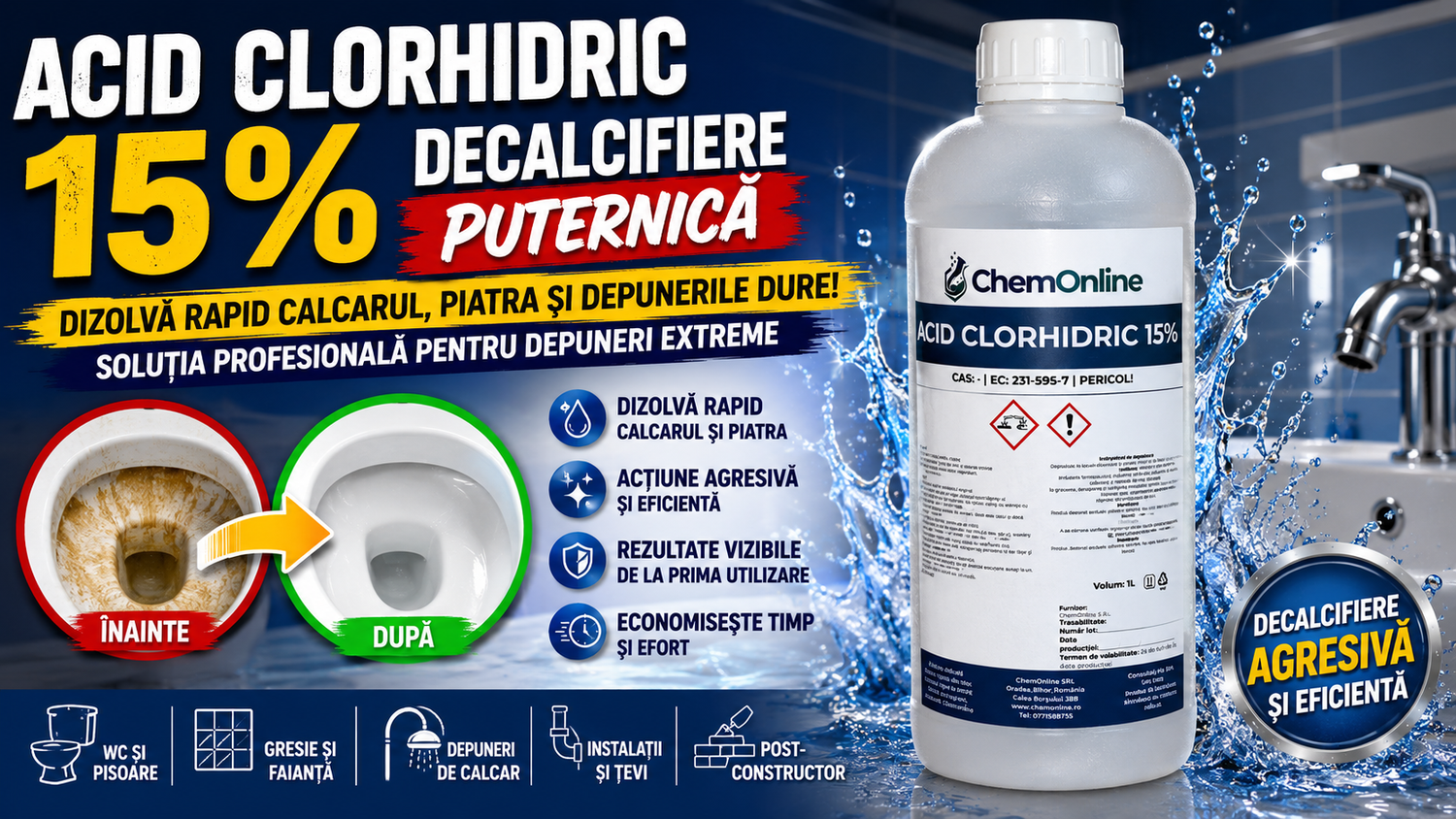 Acid Clorhidric 15% pentru Decalcifiere Puternică – Soluția Profesională pentru Depuneri Extreme de Calcar, Piatră și Reziduuri Minerale